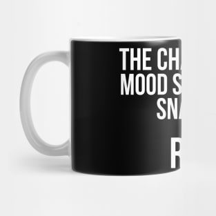 The chain on my Mood Swing just Snapped Run Sassy Mug